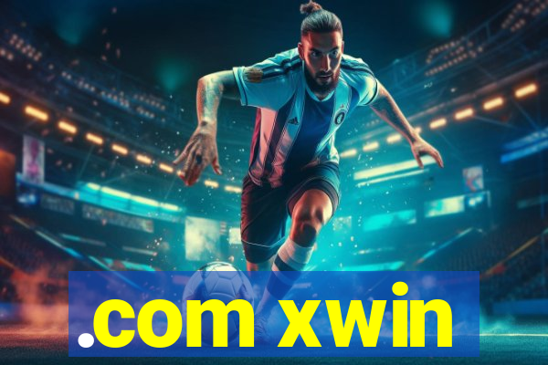 .com xwin